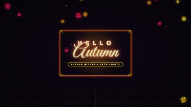 Animated neon Hello Autumn sign with falling glowing leaves