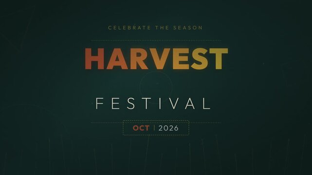 Animated Harvest Festival title card with text fading in and out on a dark green background