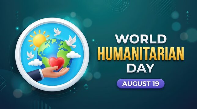 World Humanitarian Day August 19 banner with hand holding globe with heart badge