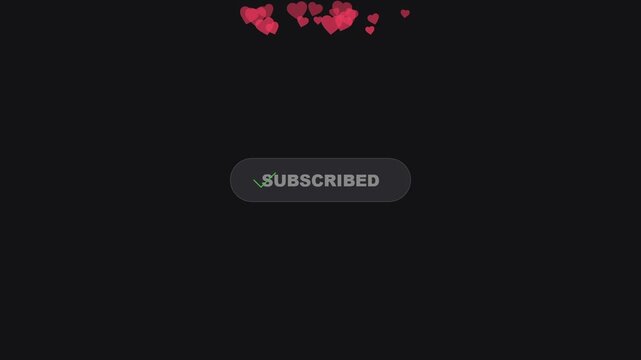 Subscribed button animation with floating red hearts on dark background