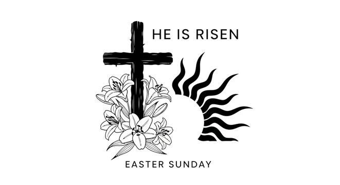 Easter sunday graphic with cross lilies with sun white background black white he risen christianity resurrection illustration religion with Flowers