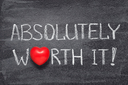 absolutely worth it heart
