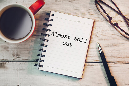 Almost sold out phrase on paper