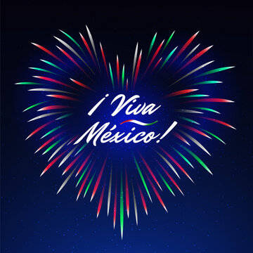 September 16 mexico independence day, mexican colorful heart shaped fireworks flag on night sky. National holiday september 16th independence day. Greeting card. Vector. Translation Long live Mexico