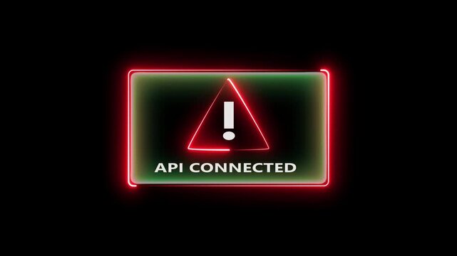 Neon api connected notification screen with flashing red warning triangle animation.