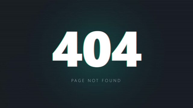 Glitchy 404 Error Page Not Found Website Design Animation.