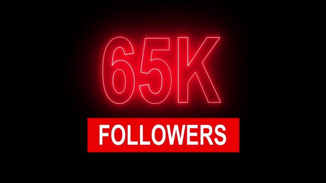 Red Neon 65 K Followers Sign on Black Background social media online