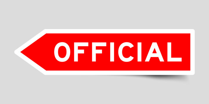 Red color arrow shape sticker label with word official on gray background