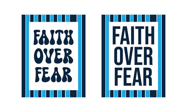 Faith Over Fear Christian Quotes Retro Vector Set