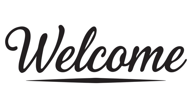 Elegant calligraphy style welcome text design with a smooth decorative underline isolated on a white background for business or event signage
