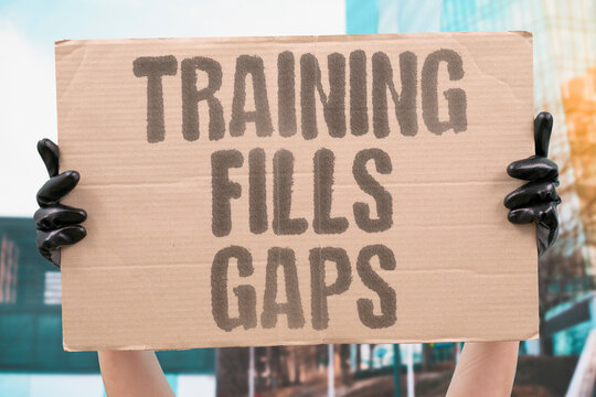 "Training Fills Gaps" Education and upskilling address labor needs. EDUCATION. UPSKILLING. LABOR. SKILL. DEMAND.