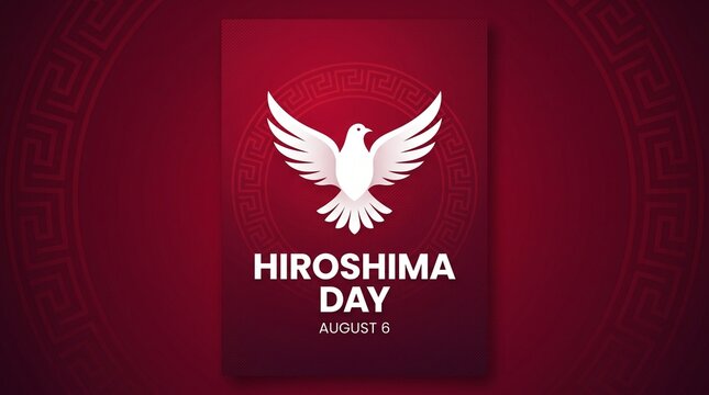Hiroshima Day poster with white peace dove on red background. August 6 memorial graphic with circular pattern and bold text for peace commemoration and historical remembrance.