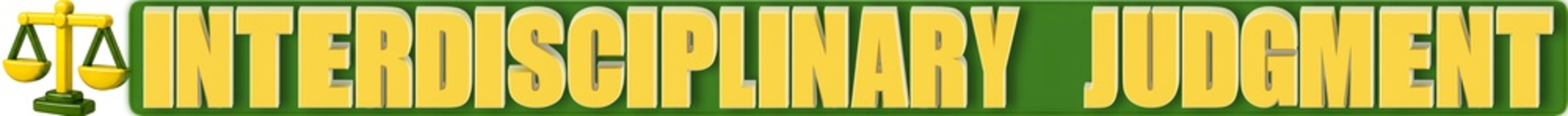 Interdisciplinary Judgment 3d Lettering and Balance Scale, isolated on green curved rectangular background- 3d rendering