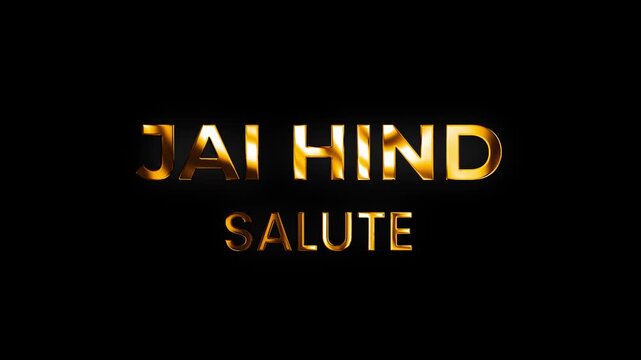 Cinematic 3D golden glow typography artwork honoring Jai Hind salute time with black background, Ideal for Independence Day events in 4k