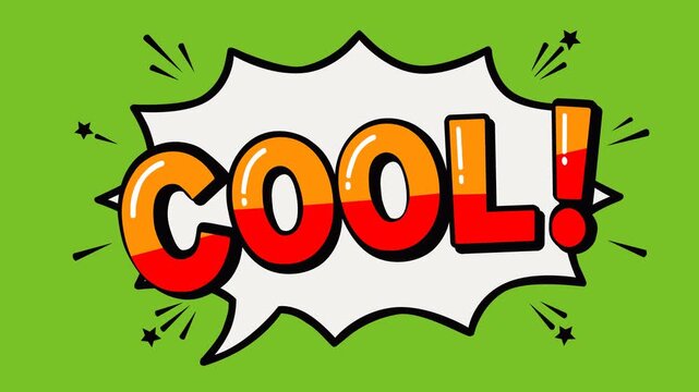 Animated video footage featuring a bold Cool comic speech bubble with vibrant text on a green background