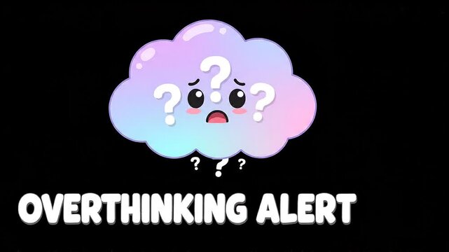 Confused cloud character with question marks and overthinking alert
