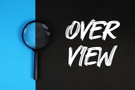 Overview text with magnifying glass on blue and black background