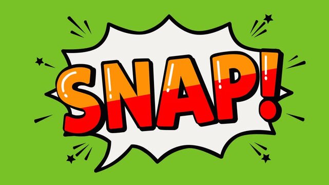 Animated video footage featuring a bold Snap comic speech bubble with vibrant lettering on a green background