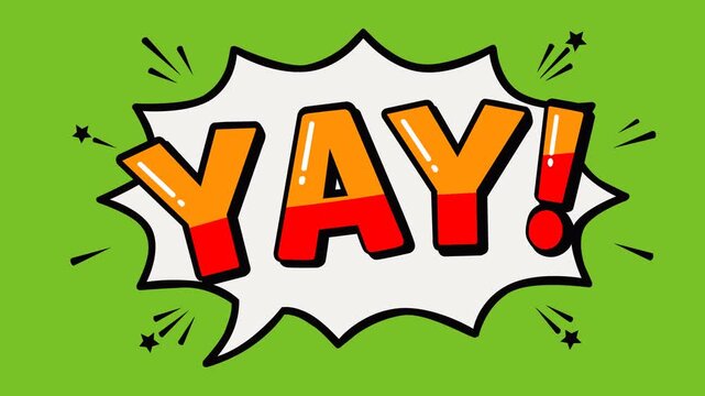 Animated video footage featuring a vibrant Yay comic speech bubble with bold colorful lettering on a green background