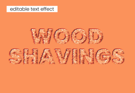 Wood Shavings Editable Text Effect Template