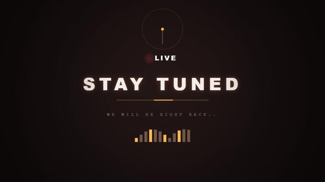Stay Tuned text animation, live podcast screen with audio equalizer bars, 4K motion graphic for broadcast break and streaming intermission