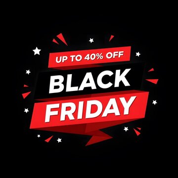 Black Friday sale banner with up to 40 percent discount. Explosive holiday shopping promotion with bold typography and dynamic design elements.