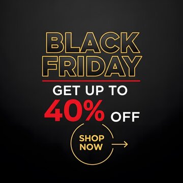 Black Friday sale banner with 40 percent discount offer. High-impact retail promotion graphic for e-commerce and advertising campaigns.