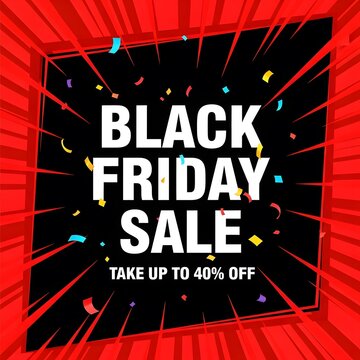 Black Friday sale banner with bold discount offer. Vibrant retail promotion graphic for up to 40 percent off shopping event.