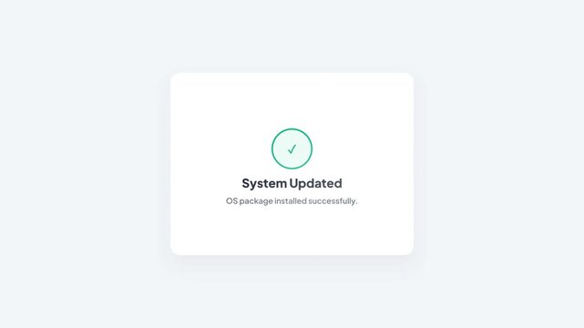 Operating System Core Software Package Installation Update Success UI Animation