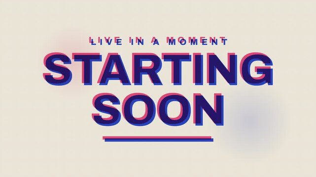 Starting Soon Risograph Duotone Pink Blue Misregister Print Bold Type Loop 4K