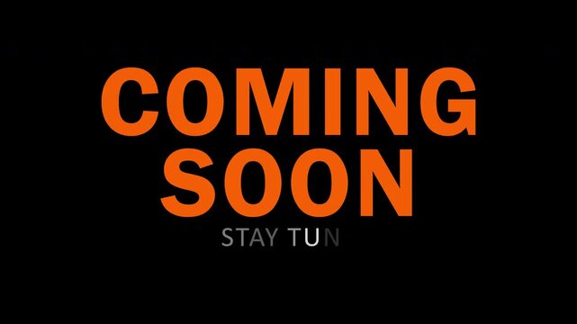coming soon and stay tune text typography with animation text cinematic blink black and white for promote marketing campaign on transparent background, 4k video