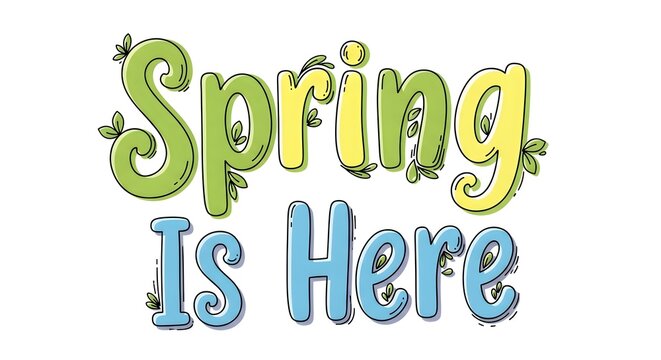 Decorative spring is here text design with a vibrant green and blue textured floral inspired font style