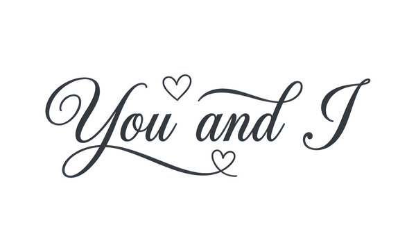 You and I thin silver script with hearts.