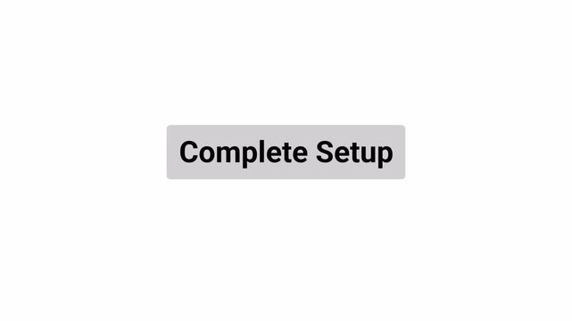 Complete Setup Button Click Animation with Hand Pointer and Mouse Cursor Interaction on Transparent Background, Installation Setup UI, 4K Motion Graphics