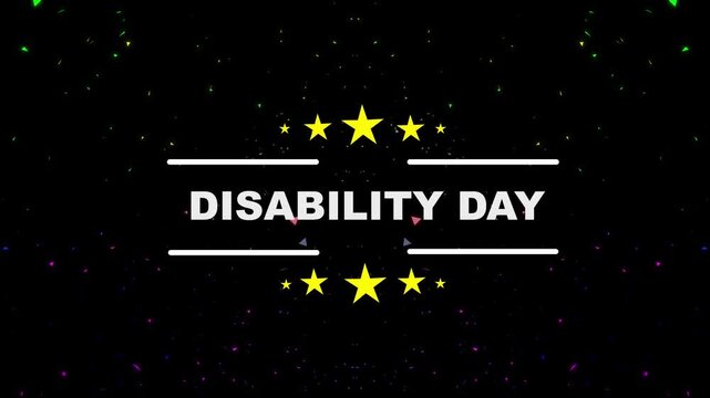 Animated "disability day" text with shimmering gold stars on black background, looping animation. animated letter International Day of Persons... 4k 