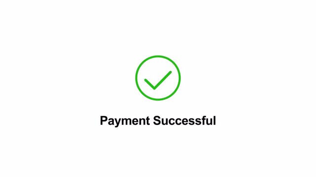Check mark icon with payment successful text animation on transparent background, Payment successfully text animation in 4K,Tick mark payment done icon complete accept animation with Alpha Channel