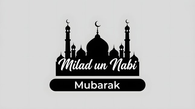 A minimalist black silhouette of a mosque featuring the festive greeting milad un nabi mubarak on a light background