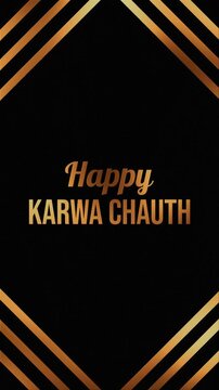 Black background with golden geometric lines. Text reads 'Happy Karwa Chauth'. Elegant design for festive occasions. Ideal for greeting cards or social media posts