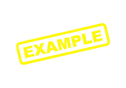 Bright yellow example stamp sign with a grunge texture effect for business isolated on transparent background