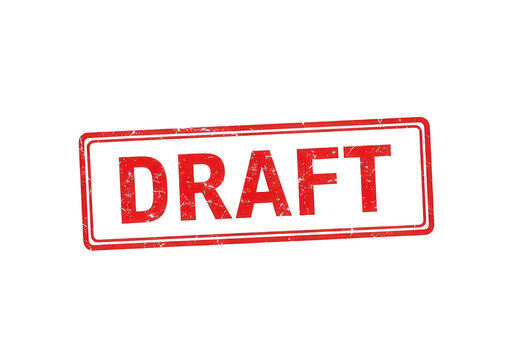 Red draft rubber stamp icon on white background, weathered ink texture on rectangular frame, business document status mark for preliminary versions
