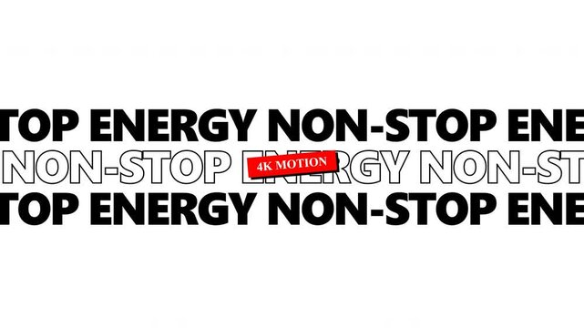 Energy Non Stop kinetic typography video with red motion sticker
