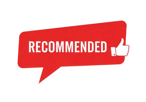 Recommended red speech bubble with thumbs up icon, customer testimonial banner, quality product recommendation label for marketing and reviews