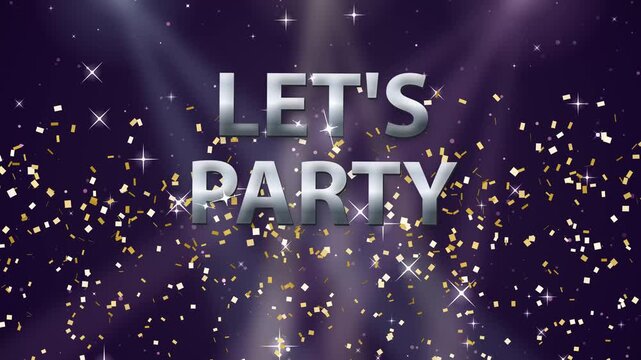 Let's Party Text Animation with Gold Confetti and Stage Lights