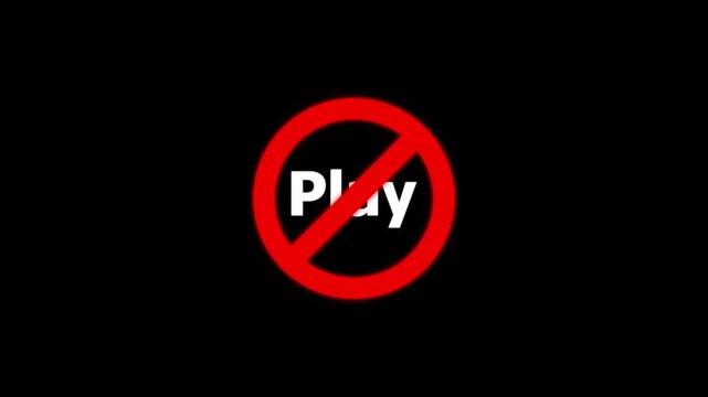 No play button symbol animation, prohibited media sign, restricted digital warning motion overlay forbidden