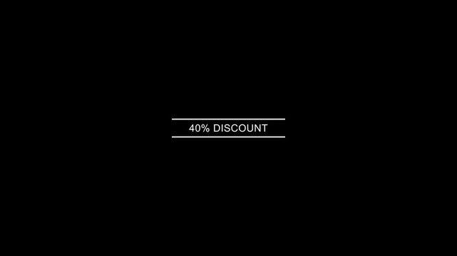 Minimalist 40 percent discount text overlay for sales and e-commerce promotions marketing