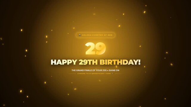 A festive celebration video featuring a shimmering golden background with glowing particles and elegant text wishing a Happy 29th Birthday in a luxurious, sparkling style.