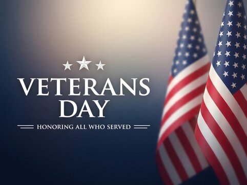 Veterans day background with american flags and text honoring all who served in the military