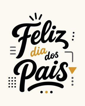 Lettering Vetorial Feliz Dia dos Pais Preto Dourado e Cinza com Formas Geom&eacute;tricas Modernas