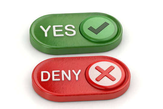 Yes and deny sign buttons with green check and red cross