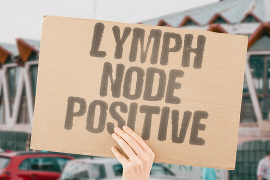 "Lymph Node Positive" Cancer has spread to regional lymphoid tissue. STAGING. NODE. INVOLVEMENT. REGIONAL. SPREAD.